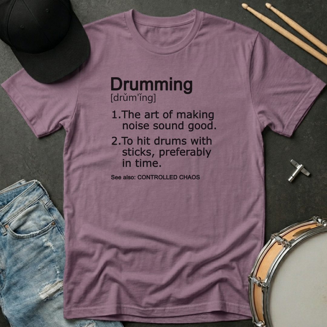 Drumming Definition T-Shirt