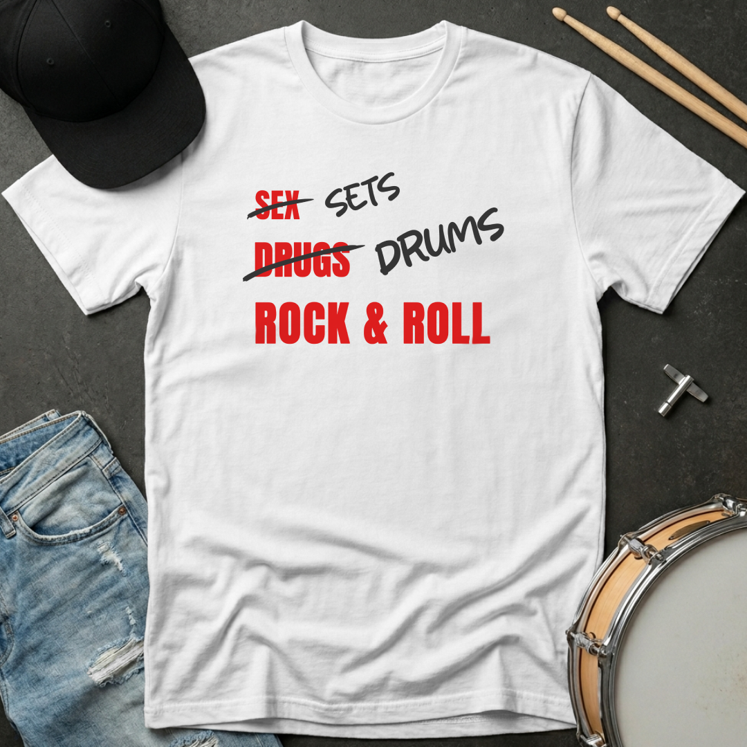 Sets Drums Rock and Roll T-Shirt