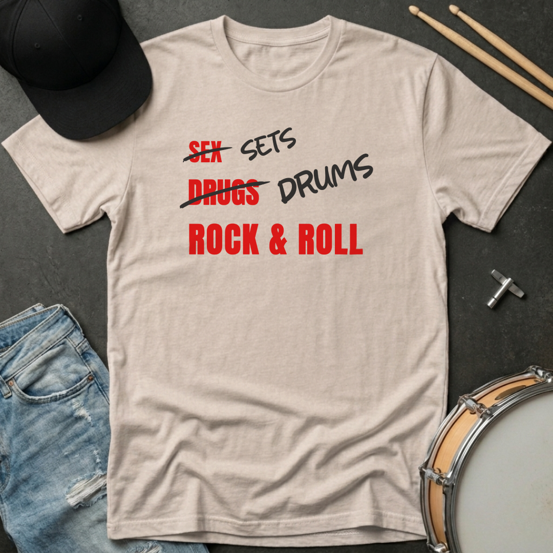 Sets Drums Rock and Roll T-Shirt