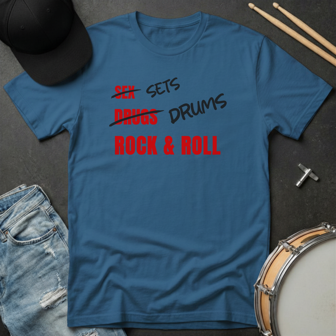 Sets Drums Rock and Roll T-Shirt