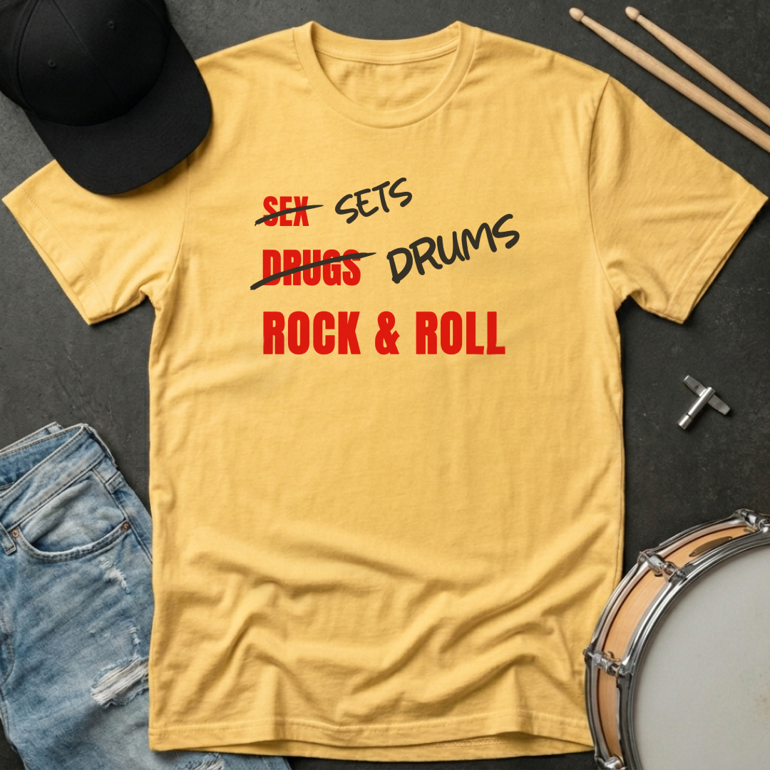 Sets Drums Rock and Roll T-Shirt