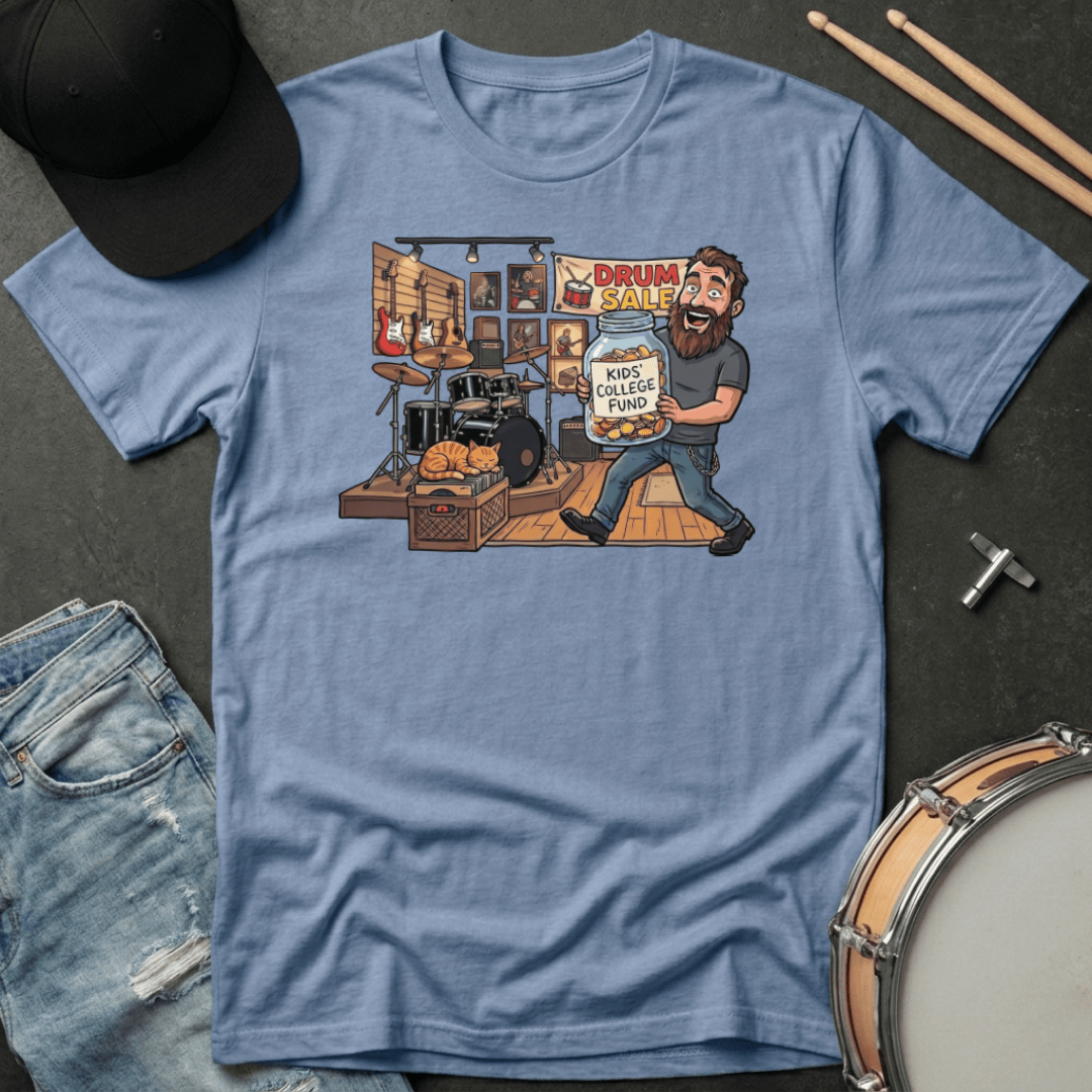 T-Shirt Drum Sale - Kids College Fund T-Shirt