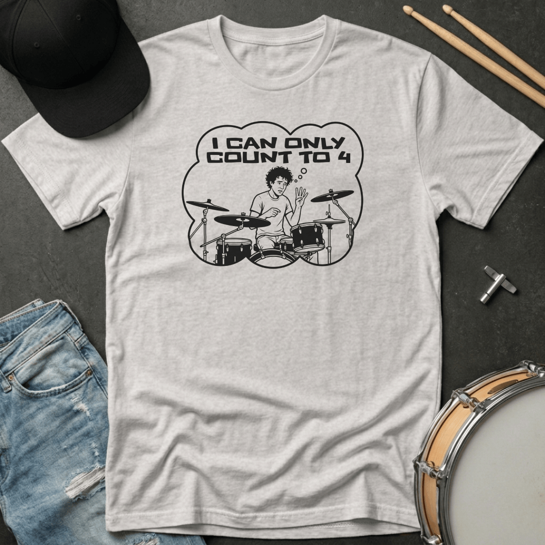 T-Shirt I Can Only Count to 4 T-Shirt