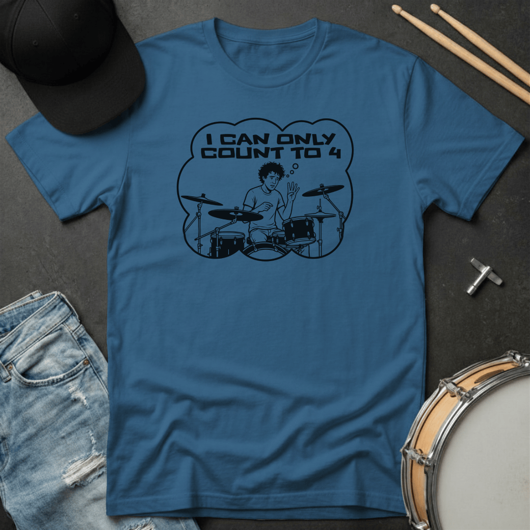 T-Shirt I Can Only Count to 4 T-Shirt