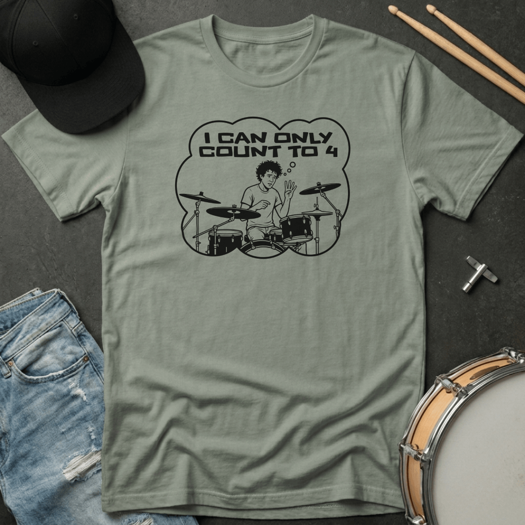 T-Shirt I Can Only Count to 4 T-Shirt