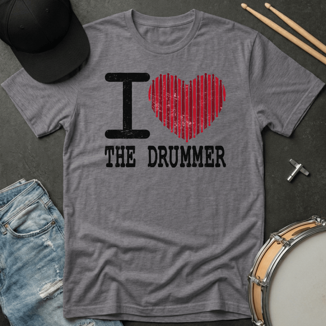 T-Shirt I ❤️ The Drummer T-Shirt